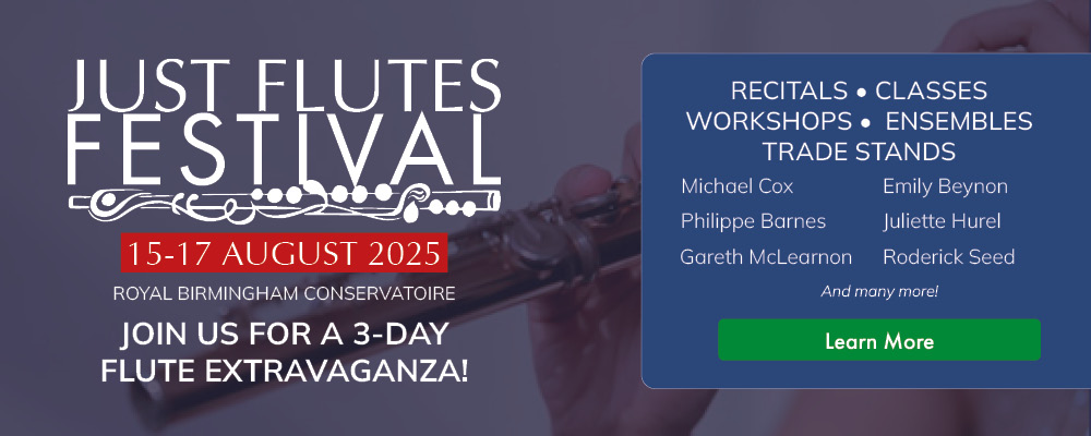 Just Flutes Festival, 15-17 August 2025. Click for more information.