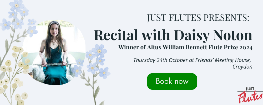 Just Flutes Presents... Flute Recital with Daisy Noton