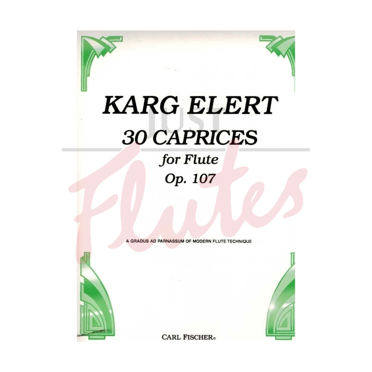 Sigfrid Karg Elert 30 Caprices For Flute Op107