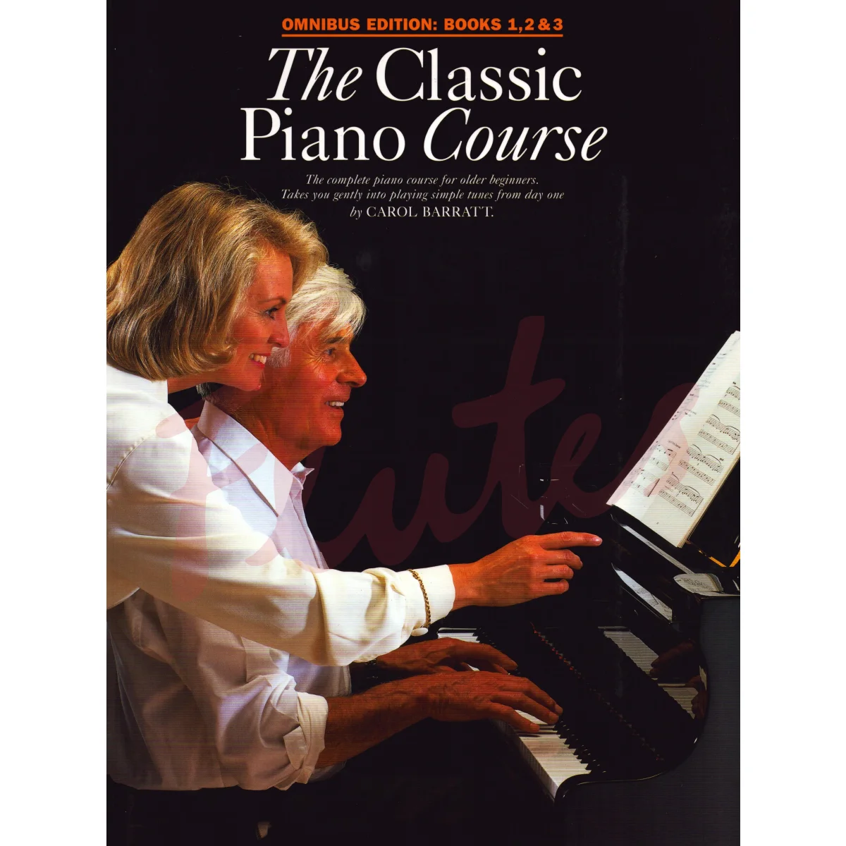 The Classic Piano Course Omnibook