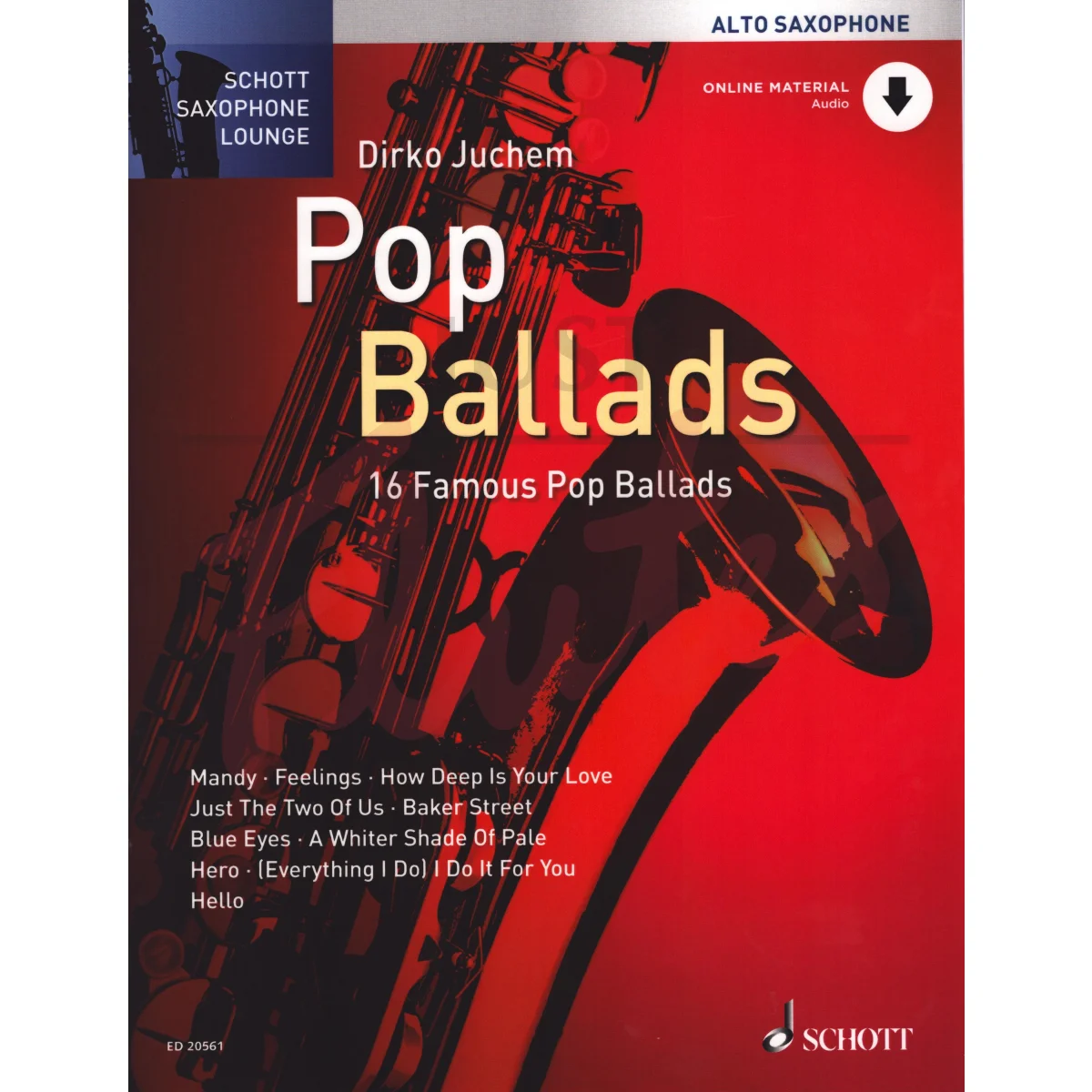 Schott Saxophone Lounge: Pop Ballads for Alto Saxophone and Piano