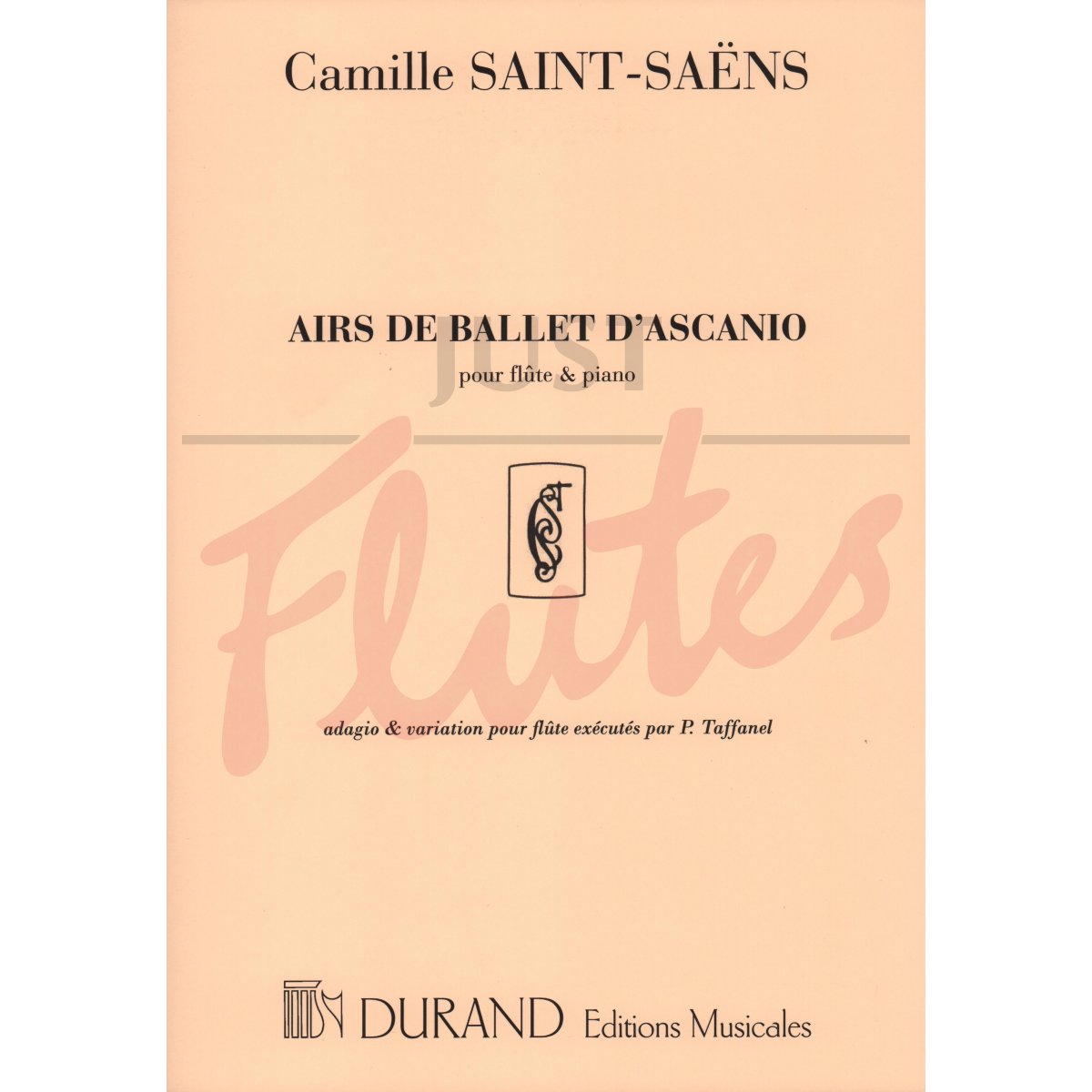 Airs de Ballet d'Ascanio for Flute and Piano - C. Saint-Saëns. Just Flutes