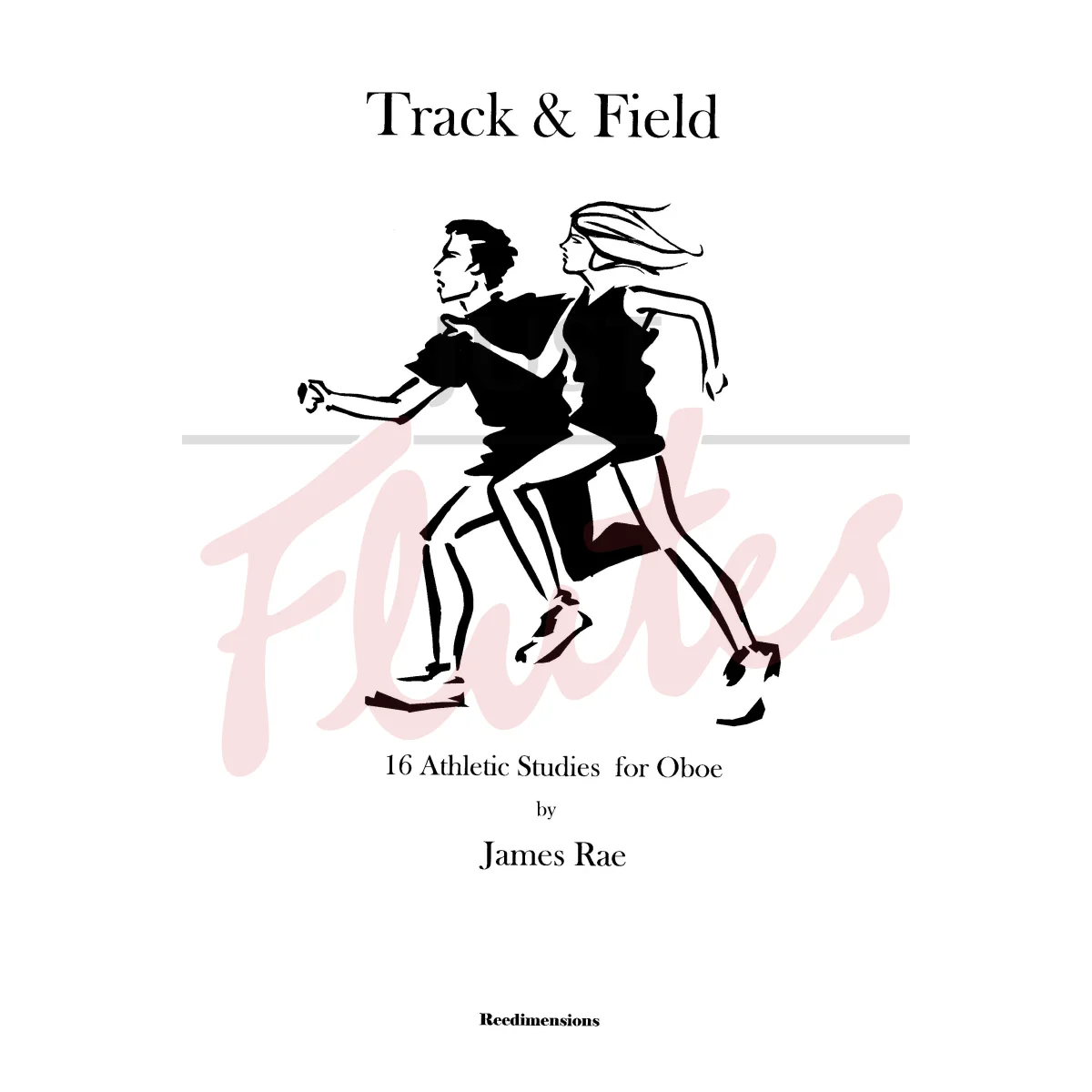 Track &amp; Field: 16 Athletic Studies for Oboe