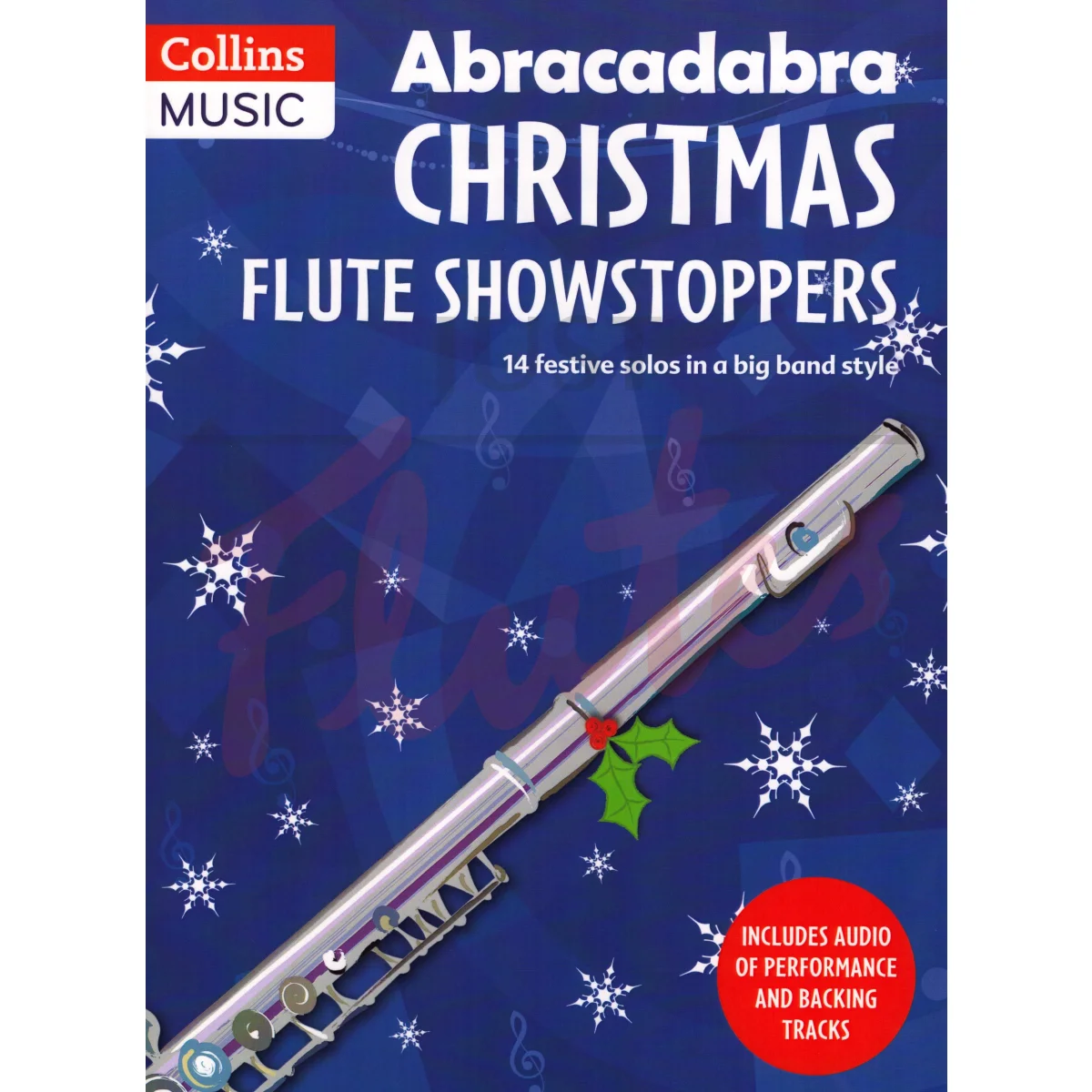 Abracadabra Christmas Flute Showstoppers