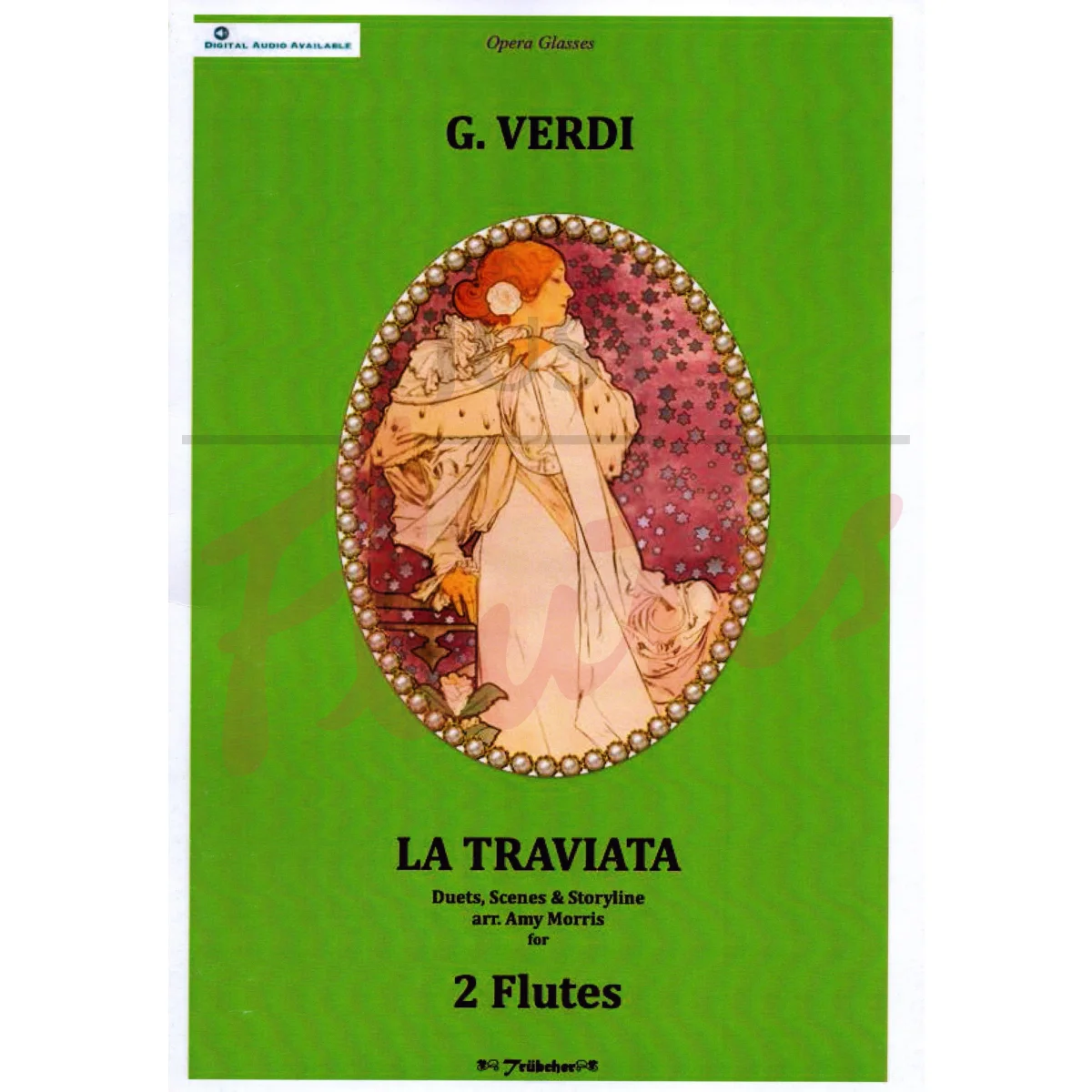 La Traviata: Duets, Scenes &amp; Storyline for Two Flutes