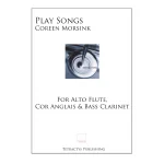 Image links to product page for Play Songs [Alto Flute, Cor Anglas, Bassoon]