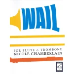 Image links to product page for Wail for Flute and Trombone