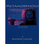 Image links to product page for Metamorphosis for Solo Flute