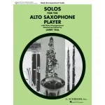 Image links to product page for Solos for the Alto Saxophone Player (includes Online Audio)