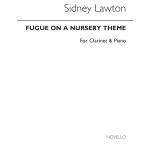 Image links to product page for Fugue on a Nursery Theme for Clarinet and Piano