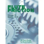 Image links to product page for Flute Friction: Flute Duets, Volume 3 Grades 6-8