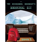 Image links to product page for The Occasional Organist's Survival Kit, Book 2