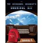 Image links to product page for The Occasional Organist's Survival Kit, Book 4