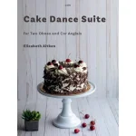 Image links to product page for Cake Dance Suite for Two Oboes and Cor Anglais