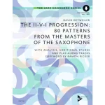 Image links to product page for The II-V-I Progression: 80 Patterns from the Masters of the Saxophone (includes Online Audio)