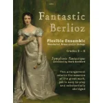 Image links to product page for Fantastic Berlioz for 4-Part Flexible Ensemble