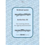 Image links to product page for Arthritis III for Solo Bassoon