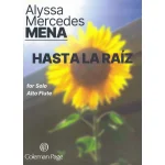 Image links to product page for Hasta La Raíz for Solo Alto Flute