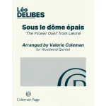 Image links to product page for Sous le dôme épais (The Flower Duet from Lakmé) for Woodwind Quintet