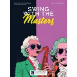 Image links to product page for Swing with the Masters - Duets for Alto and Tenor Saxophone