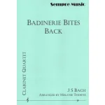 Image links to product page for Badinerie Bites Back for Clarinet Quartet