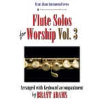 Image links to product page for Flute Solos for Worship, Vol 3 (includes CD)