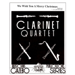 Image links to product page for We Wish You A Merry Christmas [Clarinet Quartet]