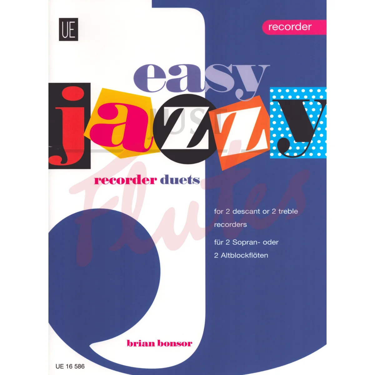 Easy Jazzy Recorder Duets for Two Descant or Two Treble Recorders