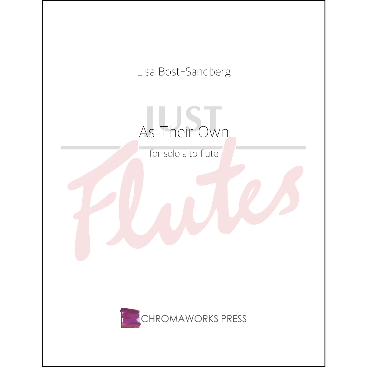 As Their Own for Solo Alto Flute