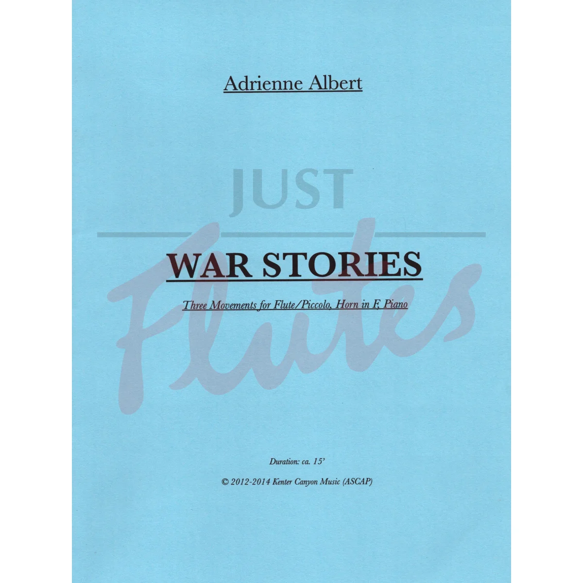 War Stories for Flute/Piccolo, French Horn and Piano