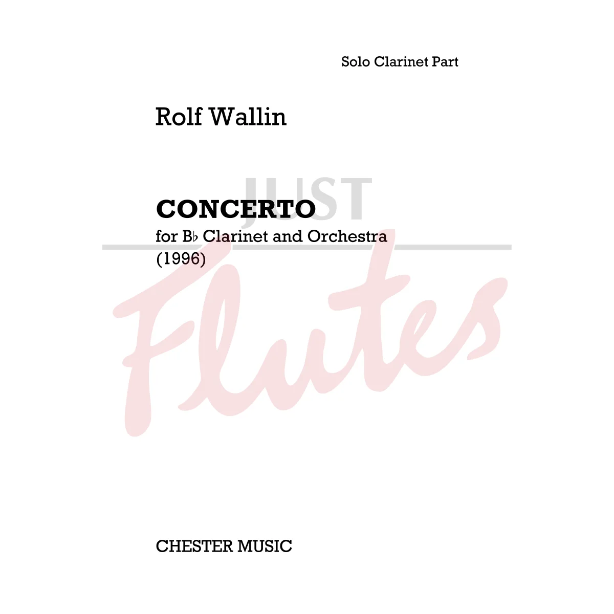 Concerto for Clarinet and Orchestra - Solo Clarinet Part