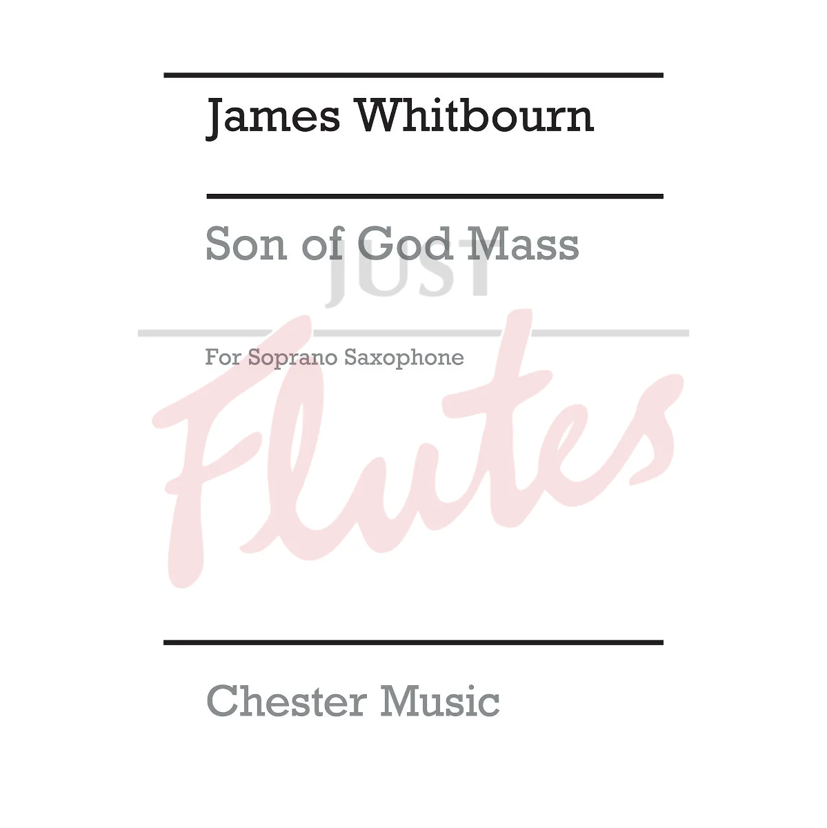 Son of God Mass - Soprano Saxophone Part