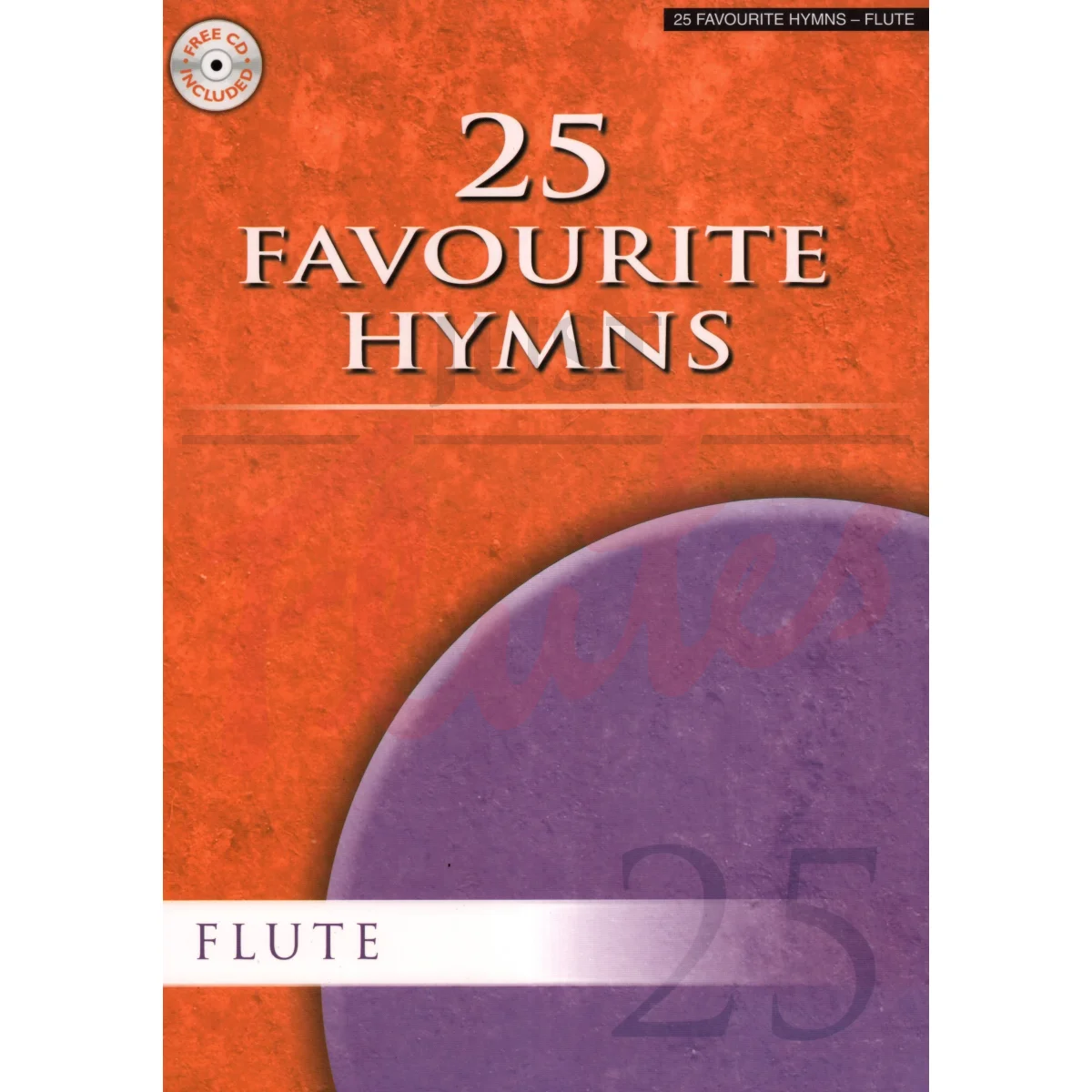 25 Favourite Hymns for Flute