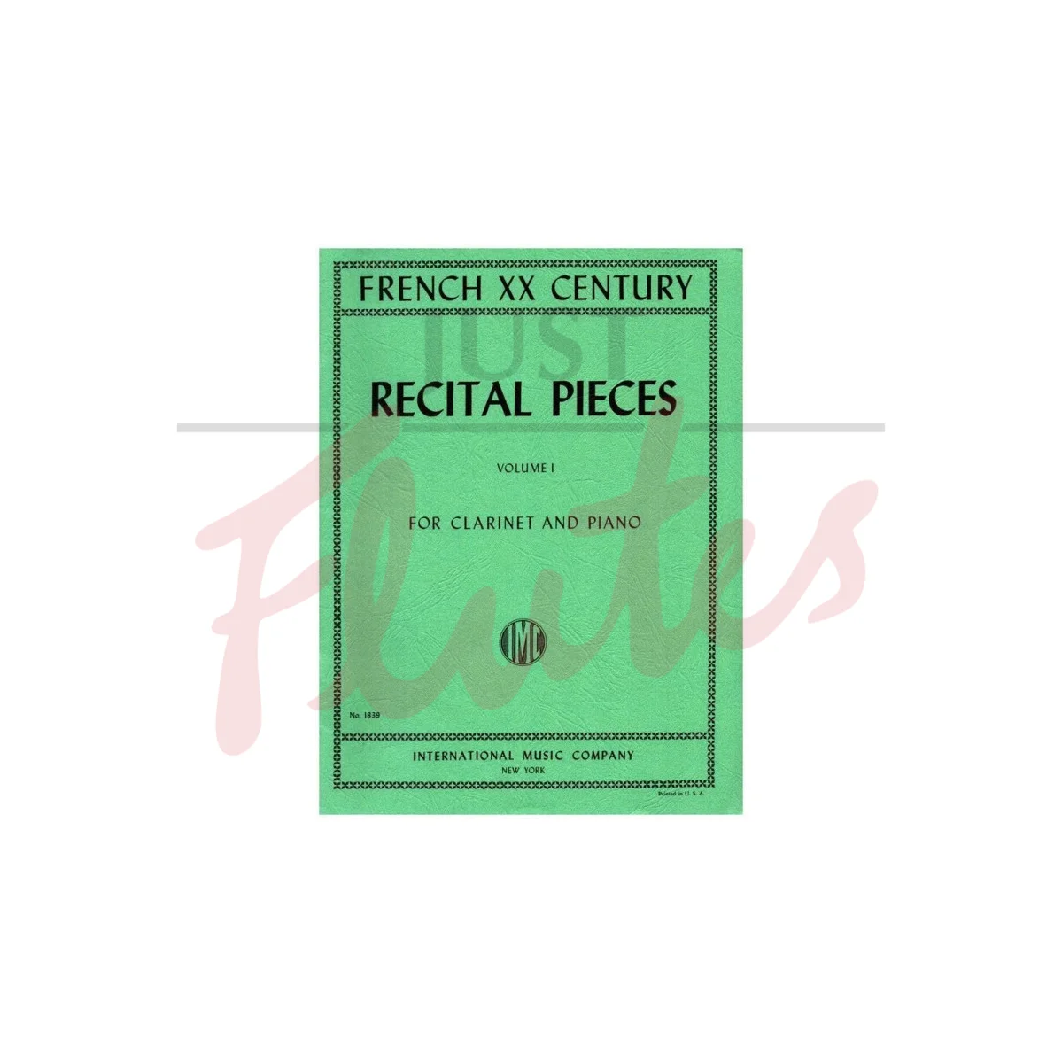 French Twentieth Century Recital Pieces for Clarinet and Piano, Vol. 1