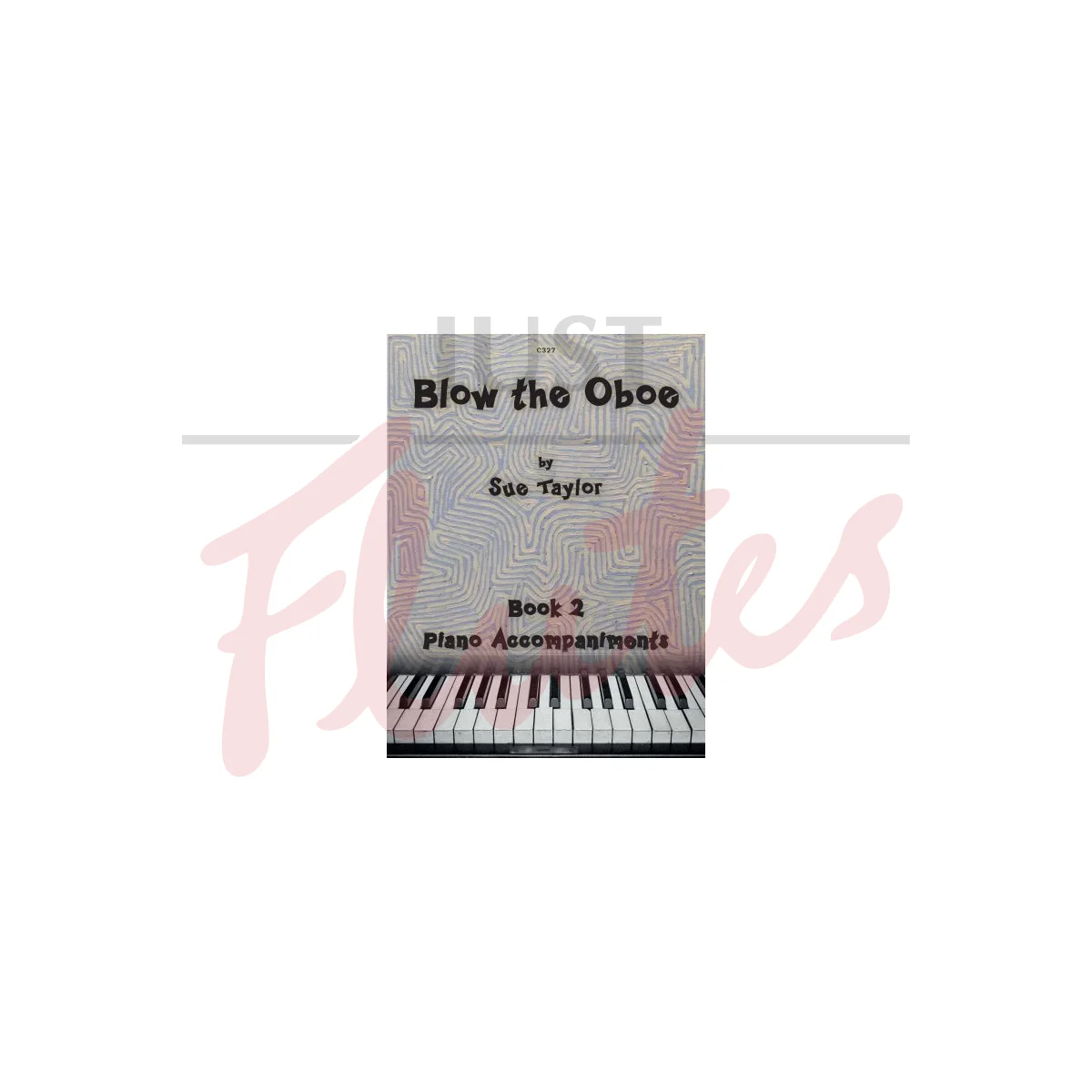 Blow the Oboe Book 2 - Piano Accompaniments