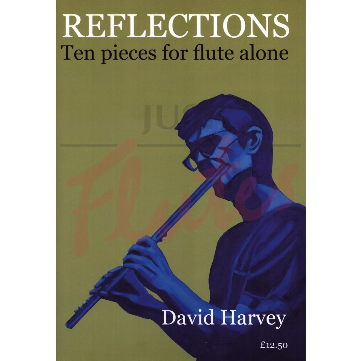 Reflections: Ten Pieces for Flute Alone