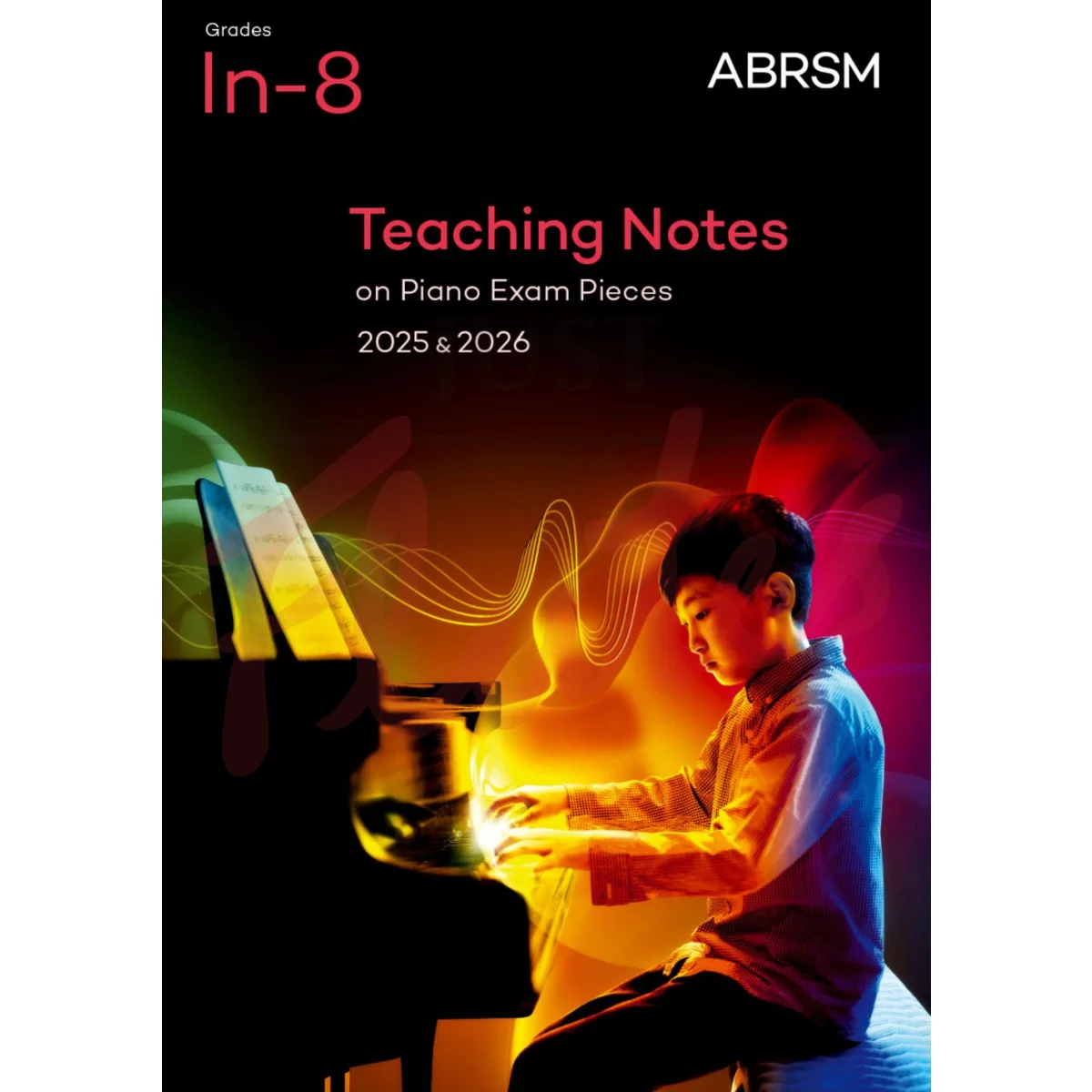 Teaching Notes On Piano Exam Pieces 2025-26, Grades In-8