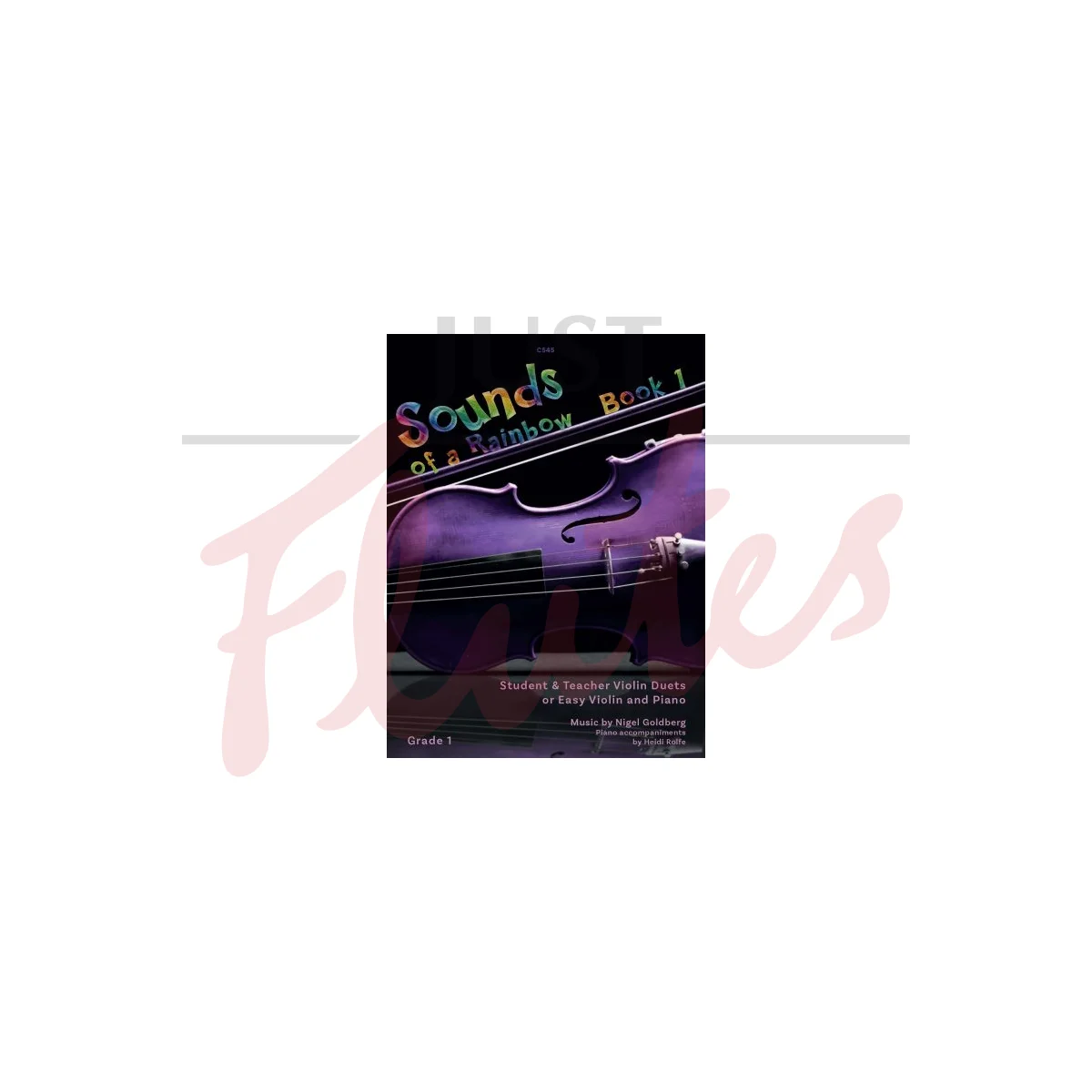 Sounds of a Rainbow for Student/Teacher Violin Duet or Easy Violin and Piano, Book 1