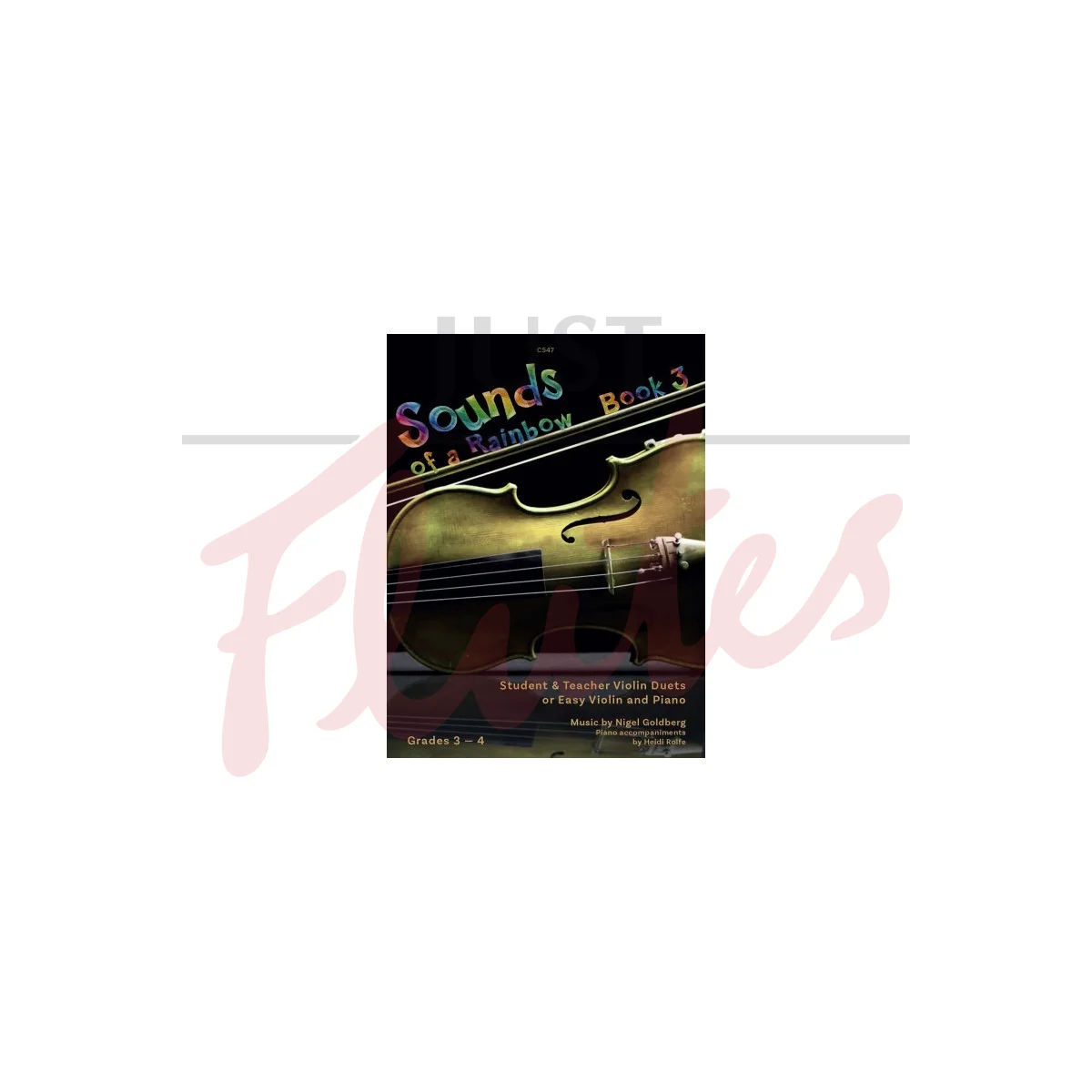 Sounds of a Rainbow for Student/Teacher Violin Duet or Easy Violin and Piano, Book 3