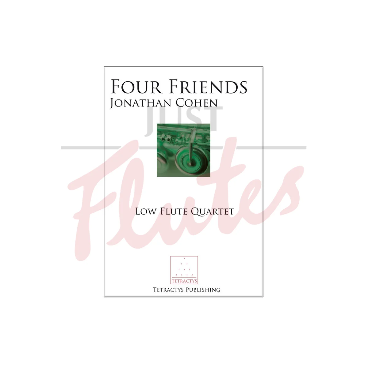 Four Friends for Low Flute Quartet