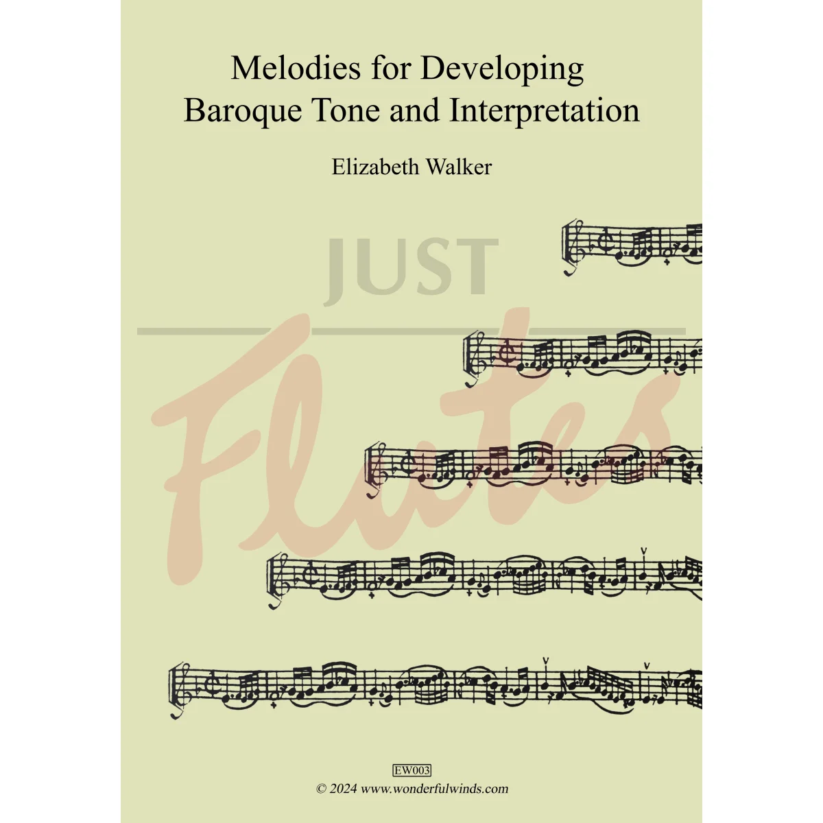 Melodies for Developing Baroque Tone and Interpretation for Flute