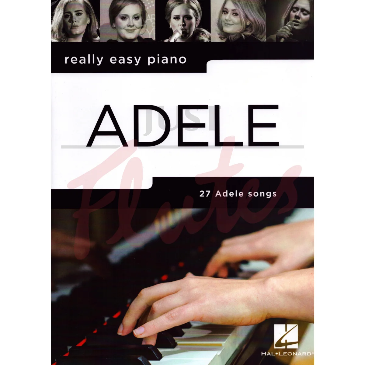 Adele: 27 Adele Songs for Really Easy Piano