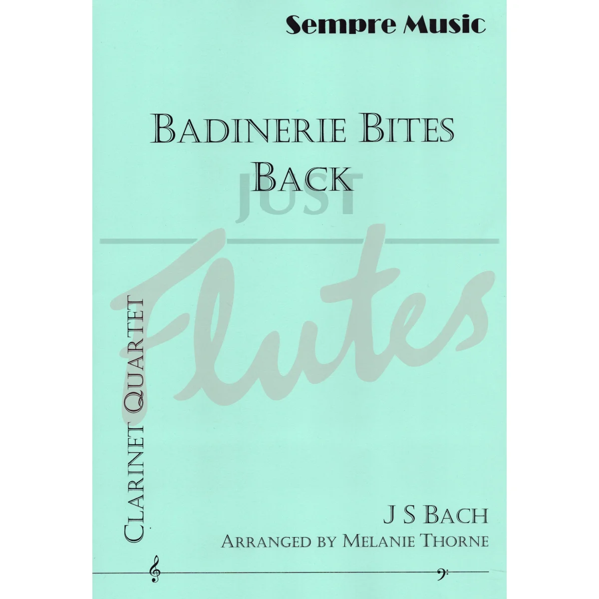 Badinerie Bites Back for Clarinet Quartet