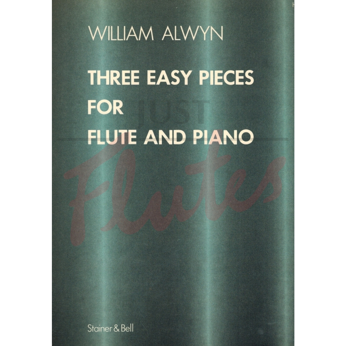 William Alwyn Three Easy Pieces for Flute and Piano