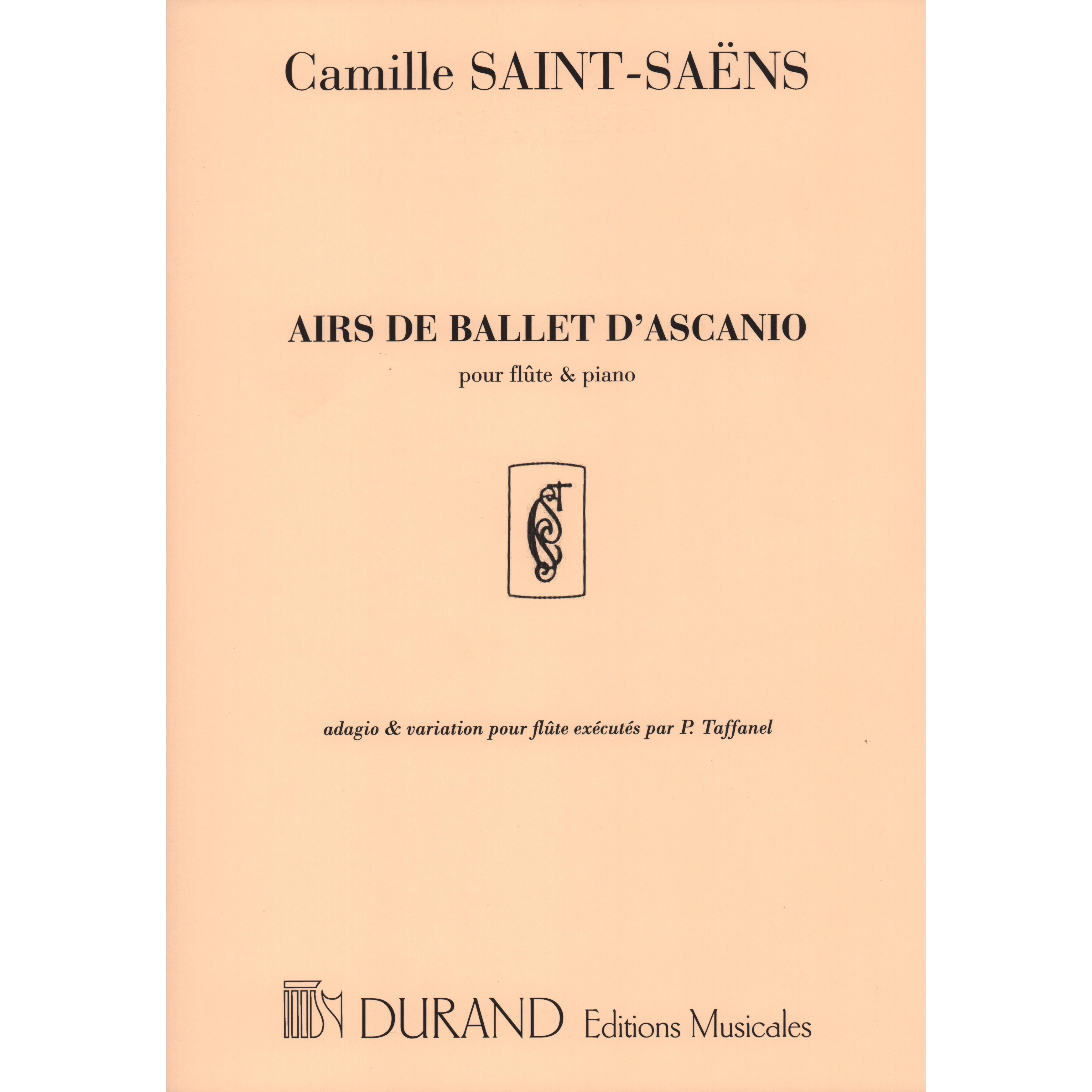 Airs de Ballet d'Ascanio for Flute and Piano - C. Saint-Saëns. Just Flutes